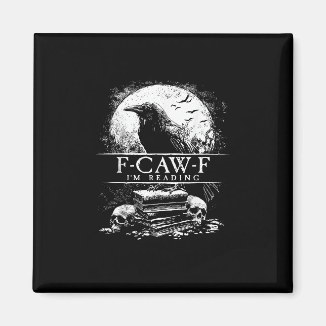 Lustige F-Caw-F Bücher Totenköpfe Gothic Magnet (Vorne)