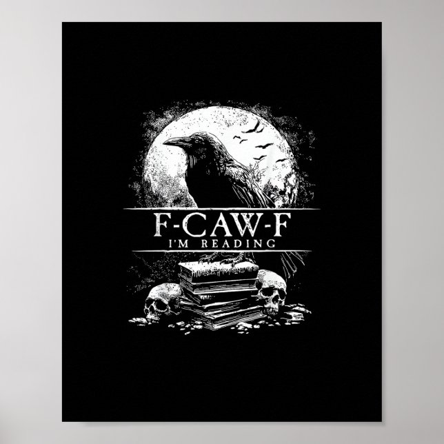 Lustige F-Caw-F Bücher Totenköpfe Gothic Poster (Vorne)