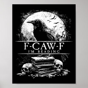 Lustige F-caw-f-Bücher Totenköpfe Gothic  Poster
