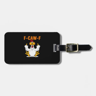 Lustige F-Caw-F-Finger-Hühnchen Gepäckanhänger