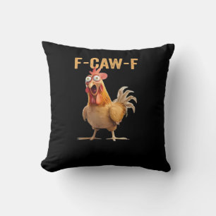 Lustige F-Caw-F-Huhn F-Caw-F-Huhn Lustig Trendig Kissen