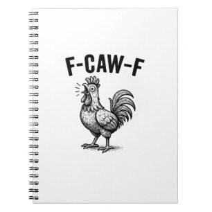 Lustige F-Caw-F-Hühner-Grafik Sarkastischer Vogel Notizblock