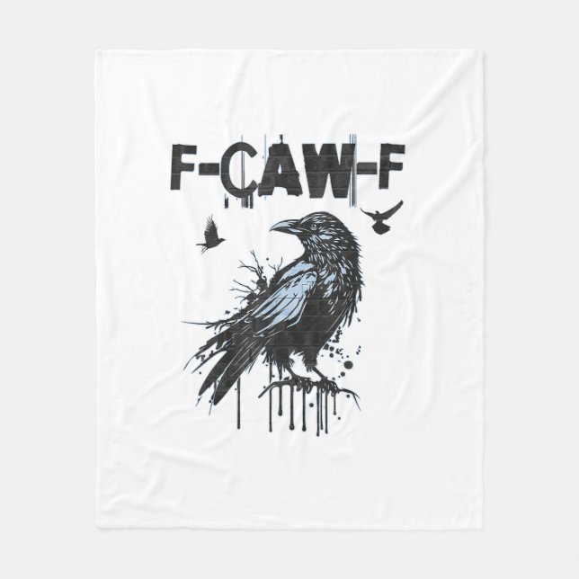 Lustige F-Caw-F Krähe Grunge Humor Grafik Fleecedecke (Vorderseite)