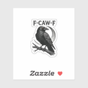Lustige F-Caw-F Krähe Retro-Grafik Aufkleber