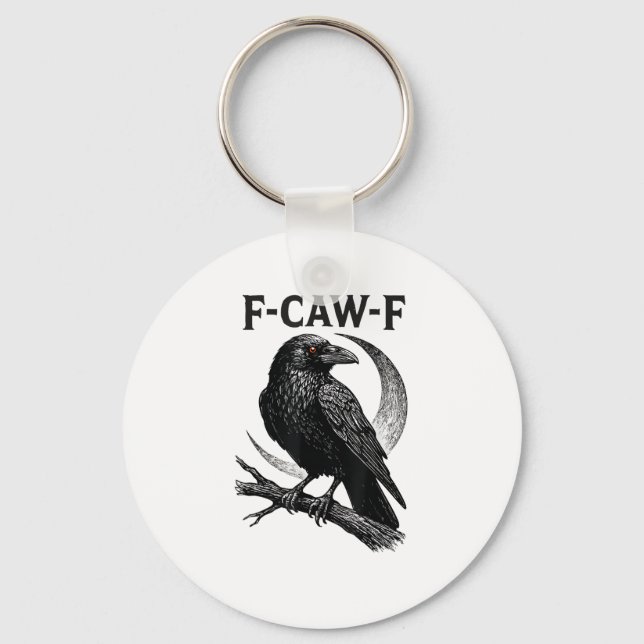 Lustige F-Caw-F Krähe Retro-Grafik Schlüsselanhänger (Vorderseite)