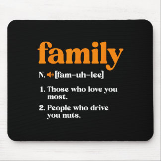 Lustige Familiendefinition Mousepad