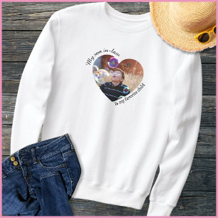 Lustige Familienzitat 1 Foto Herz Schwiegermutter Sweatshirt
