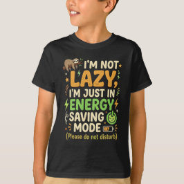 Lustige Faultier Energie Sparmodus Typografie Desi T-Shirt
