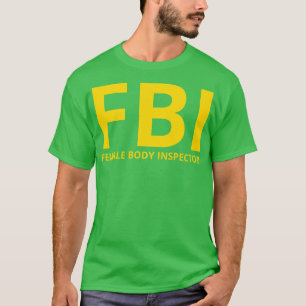Lustige FBI T-Shirt