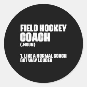 Lustige Feldhockey-Trainer-Definition für ein Coac Runder Aufkleber