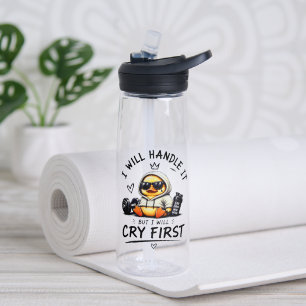 Lustige Fitness-Ente "Ich werde zuerst weinen" Fit Trinkflasche