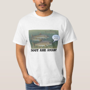Lustige "Forelle sind intelligente" - lustige T-Shirt