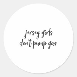 Lustige Frauen aus New Jersey, Jersey-Mädchen pump Runder Aufkleber