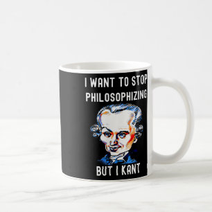 Lustige Frauen Ich will aufhören zu philosophieren Kaffeetasse