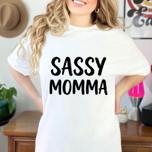 Lustige freche Mutter sarkastischer Humor Zitat T-Shirt