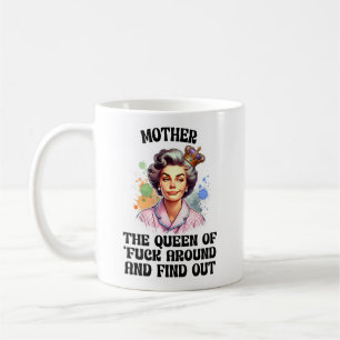 Lustige freche Mutter-Tasse – Königin der FAFO-Mut Kaffeetasse