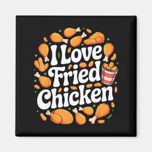Lustige Frittierte Hähnchen Kunst Für Männer Fraue Magnet