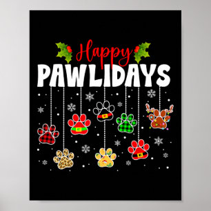 Lustige Frohe Pawlidays Weihnachten Hund Pfote Xma Poster