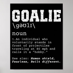 Lustige Fußball-Torhüter-Definition Projektile 80m Poster
