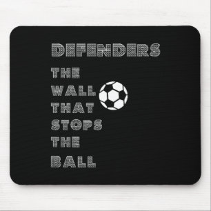 Lustige Fußball-Zitate - Verteidigerwall, der das Mousepad