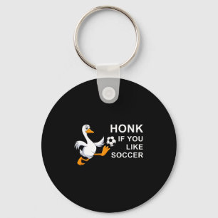 Lustige Fußballgans Hupe wenn du magst  Schlüsselanhänger