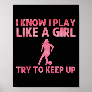 Lustige Fußballkunst für Frauen Mädchen Fußballspi Poster