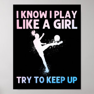 Lustige Fußballkunst für Frauen Mädchen Fußballspi Poster