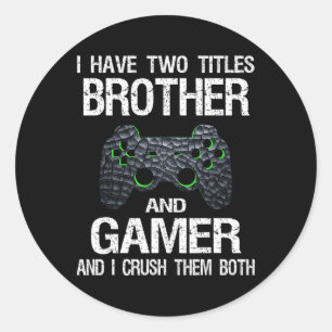 Lustige Gamer-Zitat Videospiele Gaming Jungen Brud Runder Aufkleber