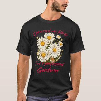 Lustige Gänseblümchen Blumen für Gartenliebhaber u T-Shirt