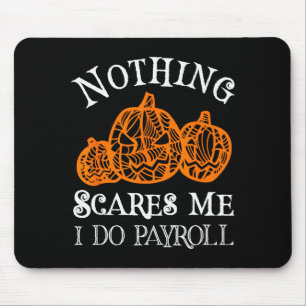 Lustige Gehaltsliste Halloween Nichts Es Me Gehalt Mousepad