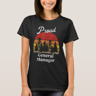 Lustige General Manager Hemden Berufsbezeichnung B T-Shirt