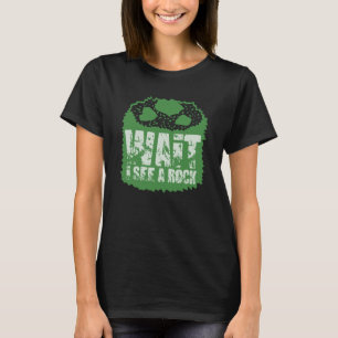 Lustige Geologie - Wart mal, ich sehe einen Felsen T-Shirt