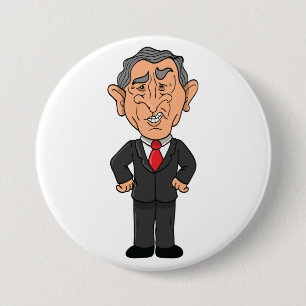 Lustige George W Bush Politische Karikatur Button