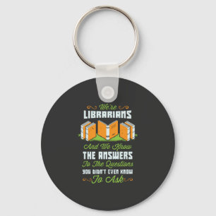 Lustige Geschenke für Bibliothekare Schlüsselanhänger