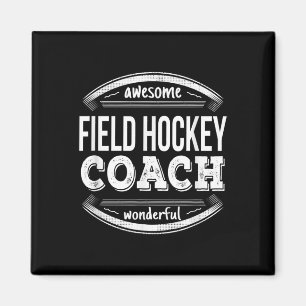 Lustige Geschenke für Feldhockey-Trainer Magnet