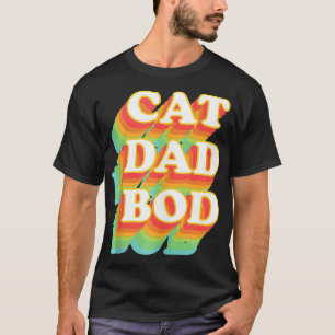 Lustige Geschenke für Katzenväter Cat Dad Bod Vint T-Shirt