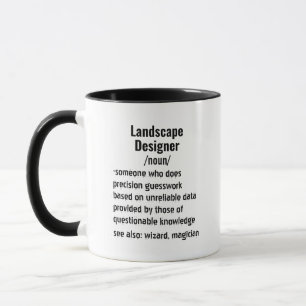 Lustige Geschenke für Landschaftsarchitekten-Defin Tasse