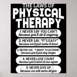 Lustige Gesetze der Physiotherapie Motivationsziel Poster