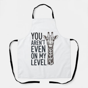 Lustige Giraffe Du Bist Nicht Einmal Auf Meinem Le Schürze