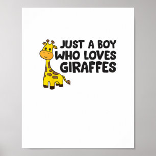 Lustige Giraffe nur ein Junge, der Giraffen liebt  Poster