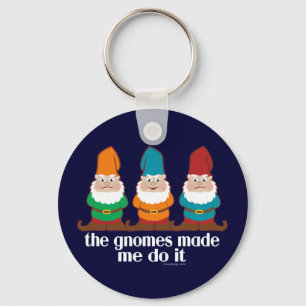 Lustige Gnomes ließen mich es tun Schlüsselanhänger