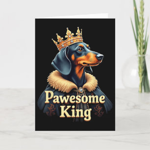 Lustige großartige Dachshund-König-Hund-Wiener-Art Karte