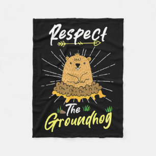 Lustige Groundhog Day Zitat Respektiere den Ground Fleecedecke