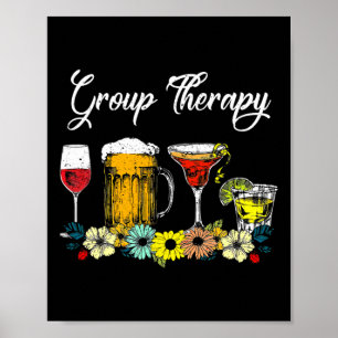 Lustige Gruppentherapie Floral Getränk Gles Psychi Poster