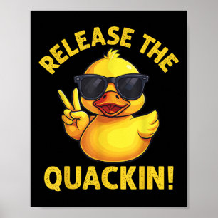 Lustige Gummiente Lass das Quaken los! Poster