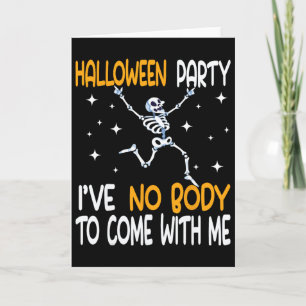 Lustige Halloween-Party, ich habe niemanden, der m Karte