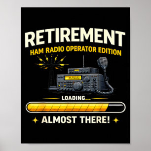 Lustige Ham-Radio-Geschenke für pensionierte Betre Poster