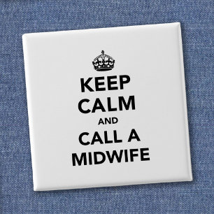 Lustige Hebamme Keep Calm Parodie Geschenk Button