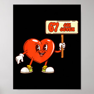 Lustige Herzen 67 Valentinstag Six Seven Meme Gen Poster