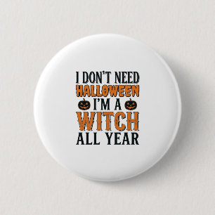 Lustige Hexe ganzjährig Halloween-Typografie-Desig Button